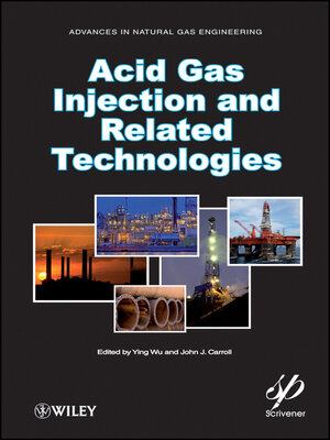 cover image of Acid Gas Injection and Related Technologies